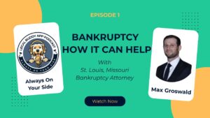 Missouri Bankruptcy Attorney Max Groswald